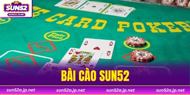 Bài Cào SUN52