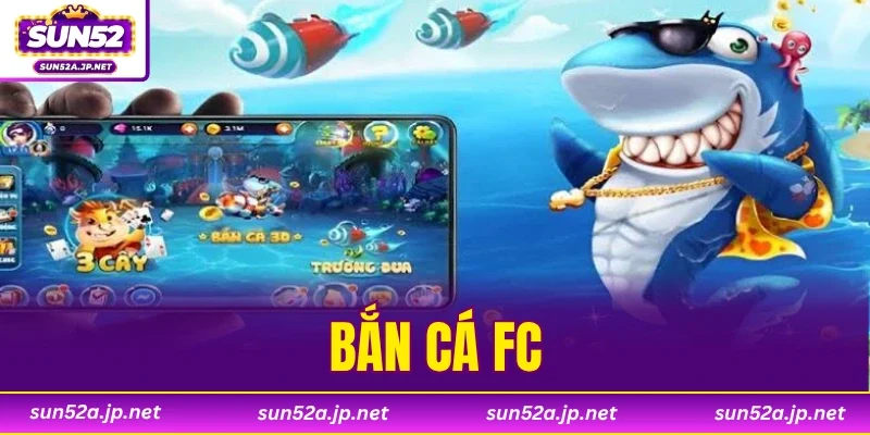 Bắn Cá FC