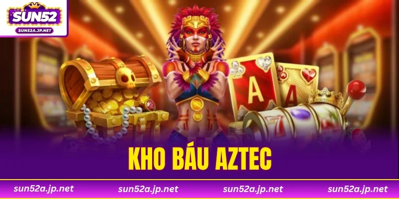 Kho Báu Aztec