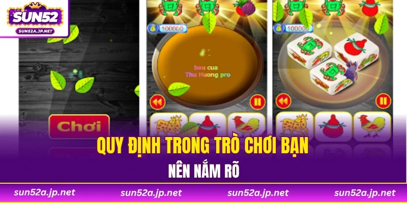 Quy định trong trò chơi bạn nên nắm rõ