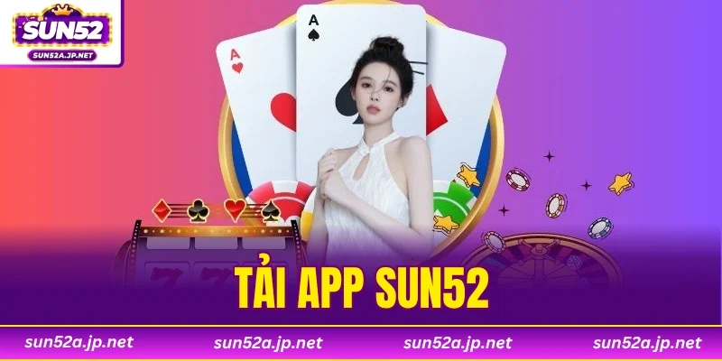 Tải App SUN52