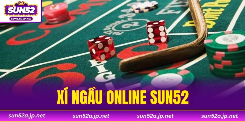 Xí Ngầu Online SUN52